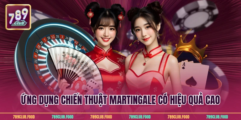 Roulette Online Tại 789Club - Chiến Lược Chơi Hiệu Quả 4 Ứng dụng chiến thuật Martingale có hiệu quả cao